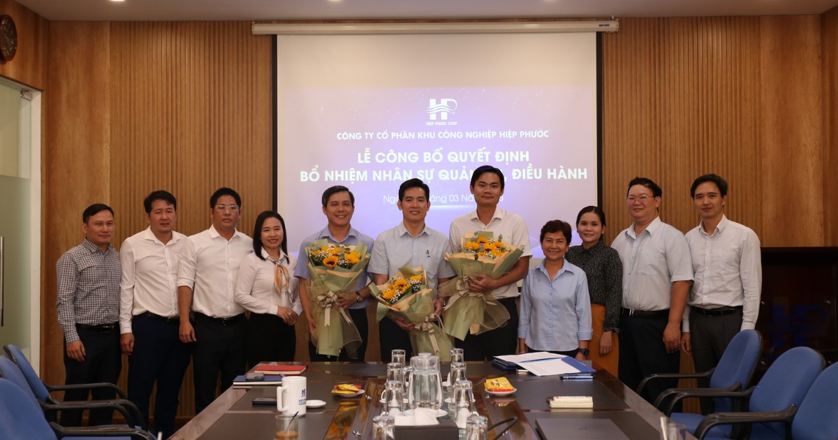 Hiep Phuoc 工业园行政及运营人员任命决定公布仪式 | Hiep Phuoc 工业园区股份公司