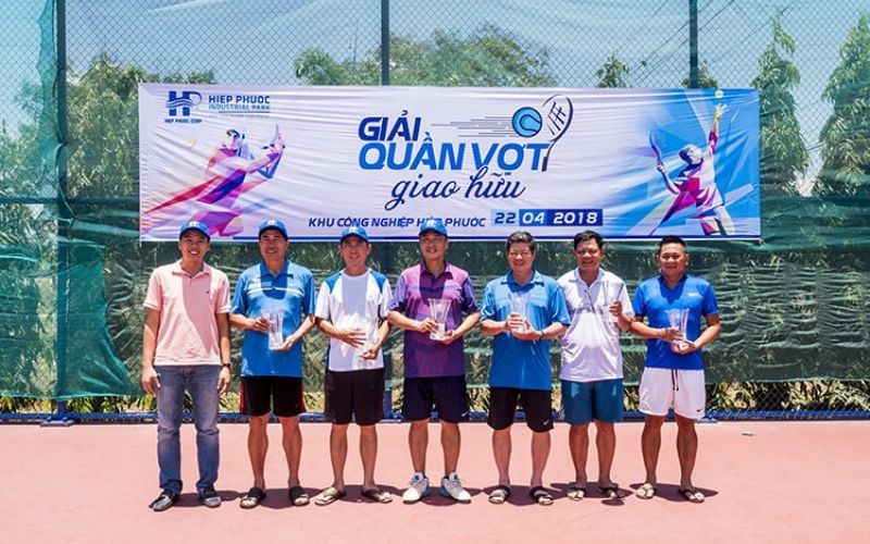 Giải Quần Vợt Giao Hữu - Khu Công Nghiệp Hiệp Phước 2018 | Hiep Phuoc 工业园区股份公司