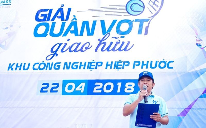 Giải Quần Vợt Giao Hữu - Khu Công Nghiệp Hiệp Phước 2018 | Hiep Phuoc 工业园区股份公司